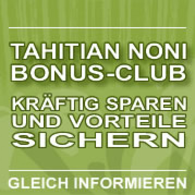 TAHITIAN NONIâ„¢ Saft -20% - Wellness Gesundheit - oberkirch