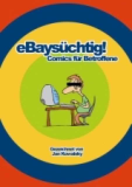 EBaysüchtig! Comics für... - Lernen Lehren Lesen - Berlin