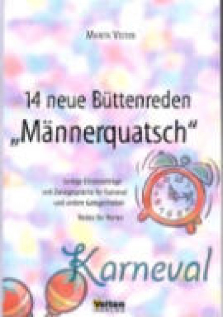 Büttenreden für Männer - Lernen Lehren Lesen - Swisttal