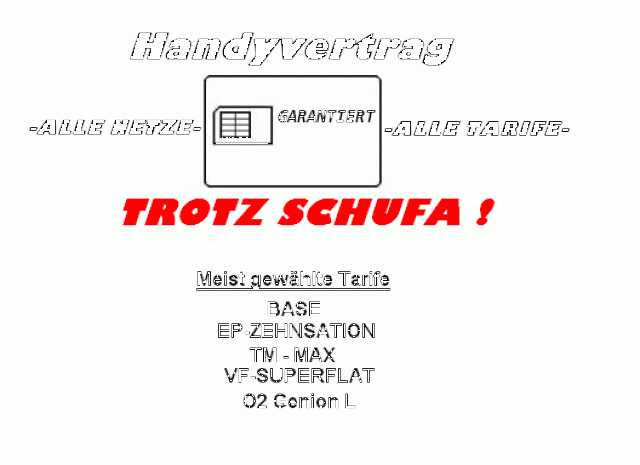 Handyflatrates trotz Schufa!-! - Telekommunikation - Hannover